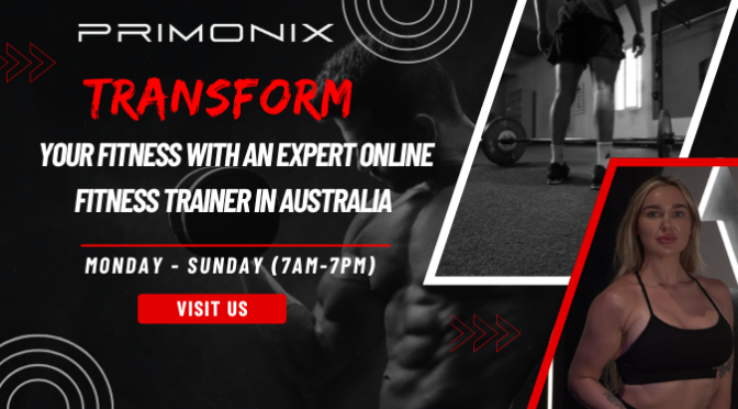 Transform Your Fitness with an Expert Online Fitness Trainer in Australia